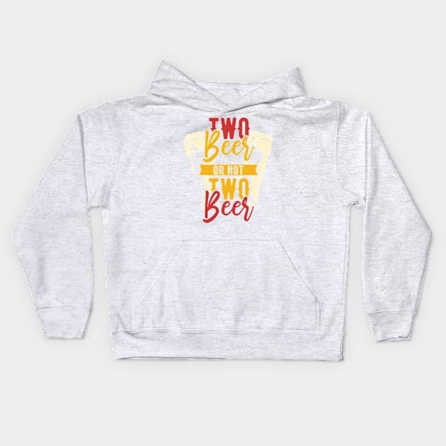 Two Beers Kids Hoodie by Hudkins